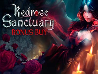 Redrose Sanctuary Bonus Buy