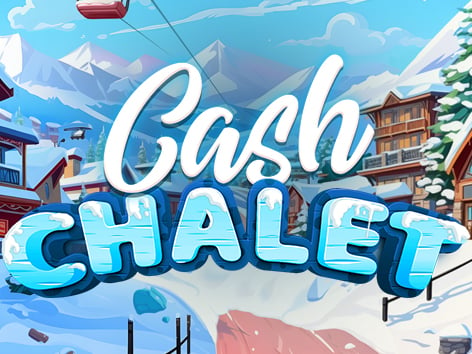 Cash Chalet